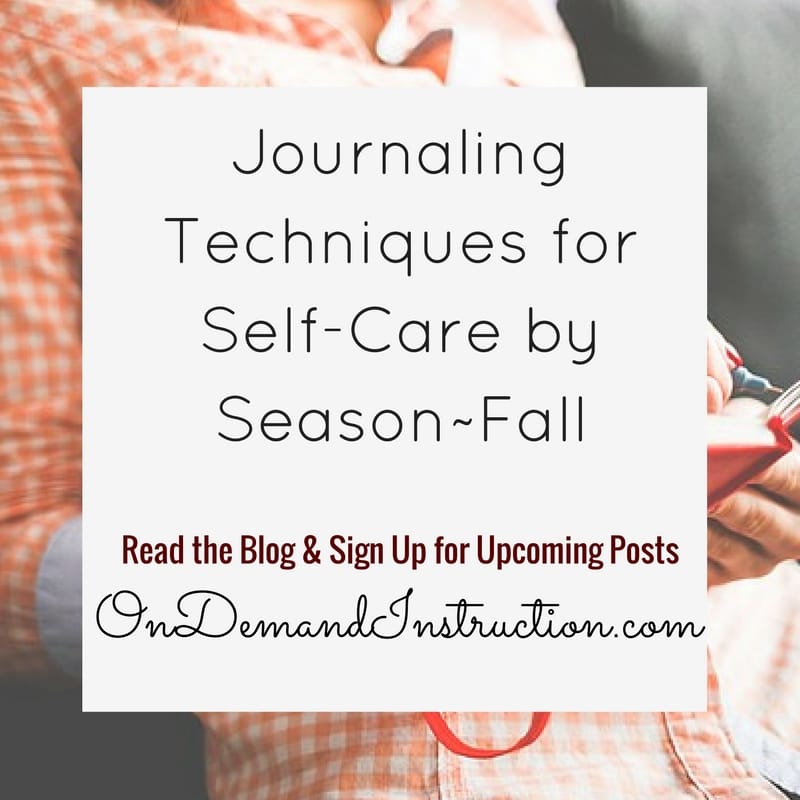 journaling techniques for self care by season: fall
