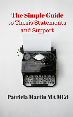 Simple Guide to Thesis Statements and Support