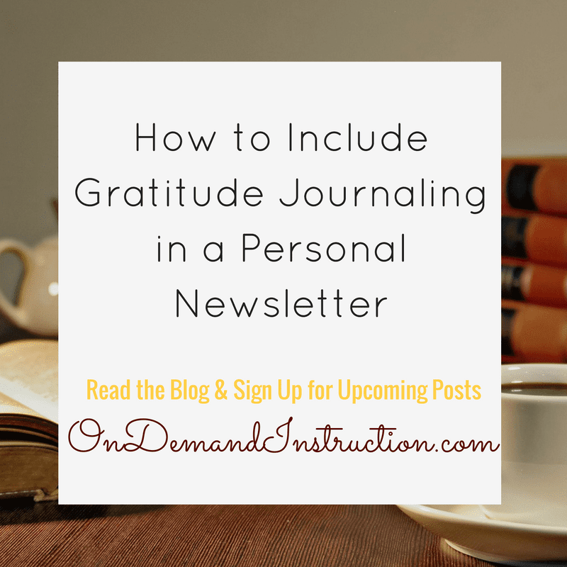 how to include gratitude journaling in a personal newsletter