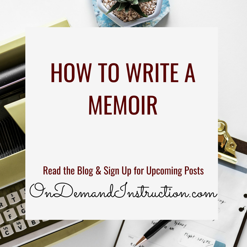 How to Write Your Memoir 