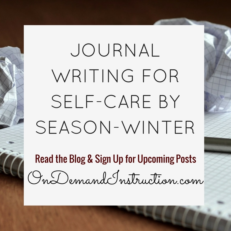 Journal Writing for Self Care - Winter