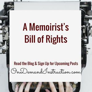 A Memoirist's Bill of Rights
