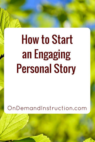 How to write an engaging personal story