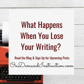 What Happens When You Lose Your Writing? 