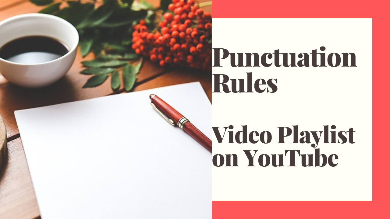 Punctuation rules for writers 