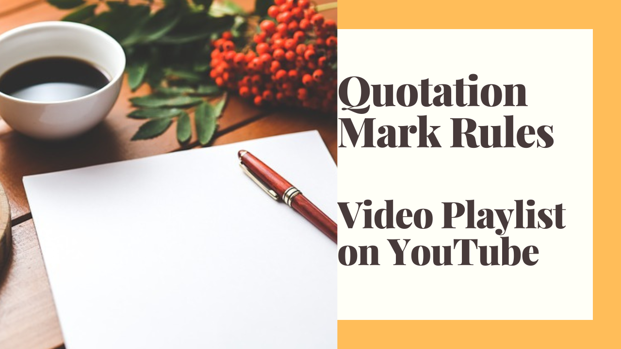 Quotation mark rules for writers 