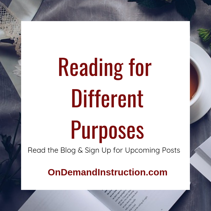 Reading for Different Purposes